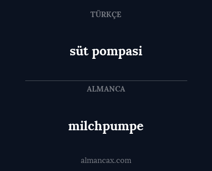 milchpumpe - süt pompasi
