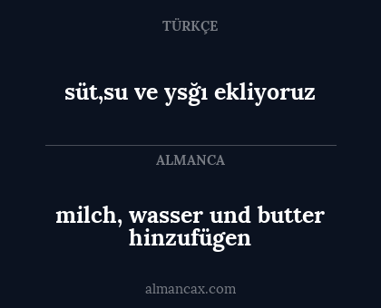 süt,su ve ysğı ekliyoruz - milch, wasser und butter hinzufügen