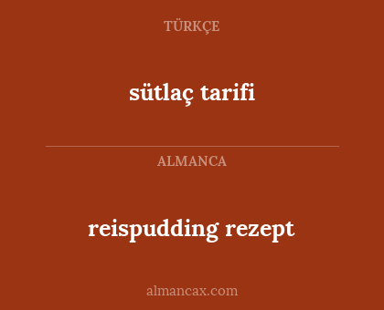 reispudding rezept - sütlaç tarifi