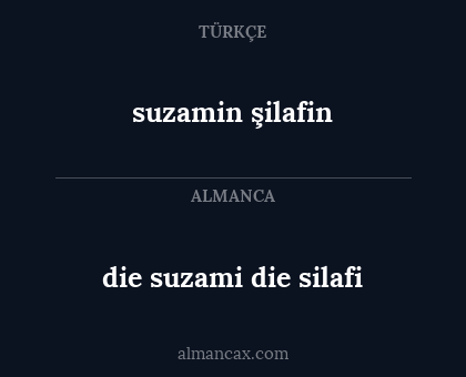 die suzami die silafi - suzamin şilafin