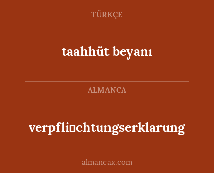 taahhüt beyanı - verpfli̇chtungserklarung