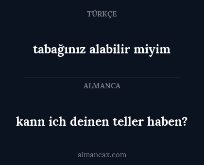 tabağınız alabilir miyim - kann ich deinen teller haben?