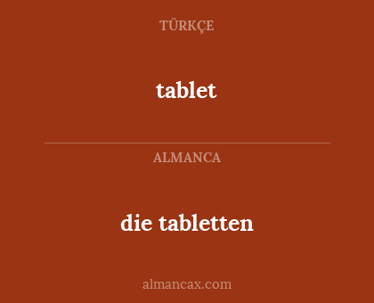 die tabletten - tablet