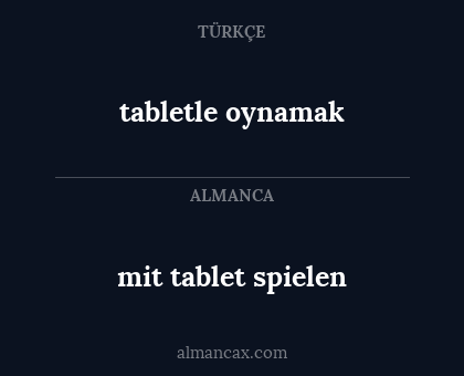 mit tablet spielen - tabletle oynamak