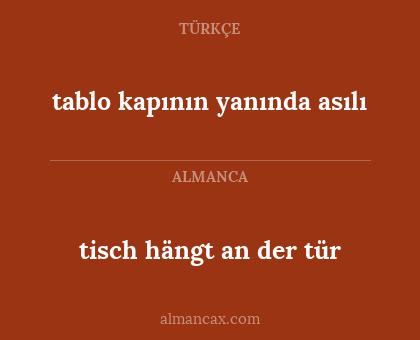 tisch hängt an der tür - tablo kapının yanında asılı