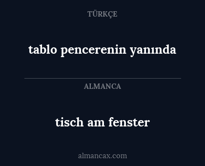 tablo pencerenin yanında - tisch am fenster