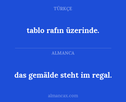 tablo rafın üzerinde. - das gemälde steht im regal.
