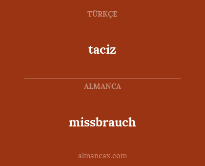 taciz - missbrauch