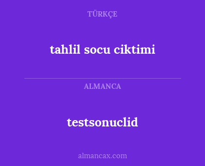testsonuclid - tahlil socu ciktimi