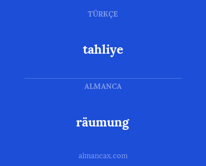 räumung - tahliye
