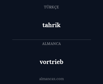 tahrik - vortrieb