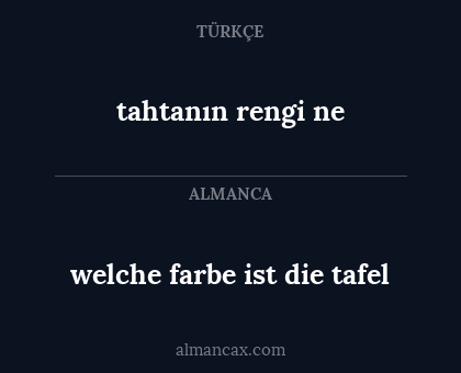 tahtanın rengi ne - welche farbe ist die tafel