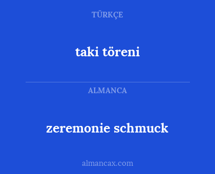 taki töreni - zeremonie schmuck