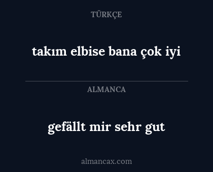 gefällt mir sehr gut - takım elbise bana çok iyi