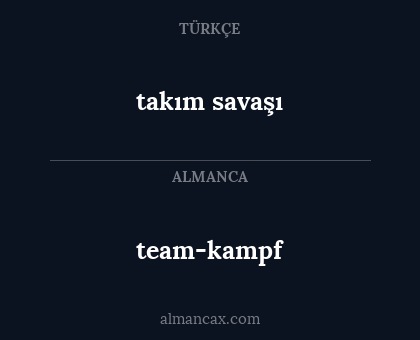 team-kampf - takım savaşı