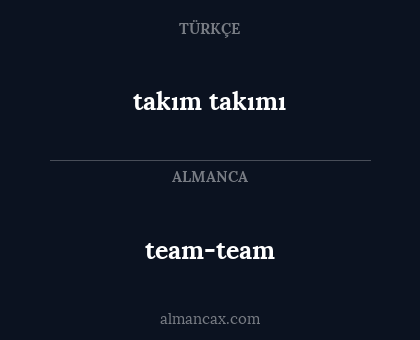 takım takımı - team-team
