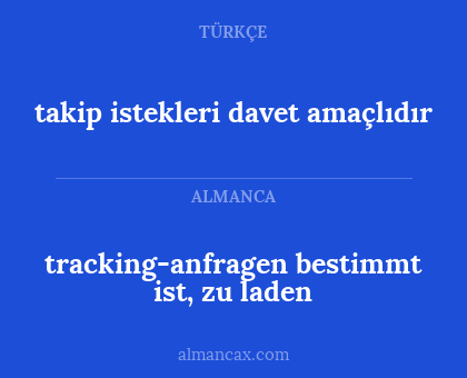 tracking-anfragen bestimmt ist, zu laden - takip istekleri davet amaçlıdır