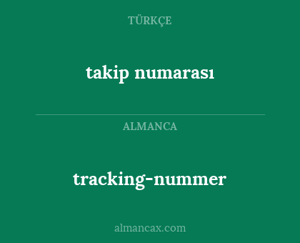 tracking-nummer - takip numarası