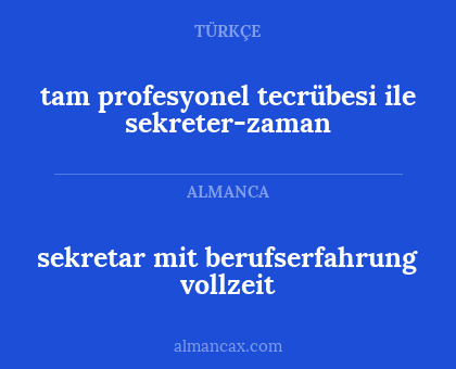 sekretar mit berufserfahrung vollzeit - tam profesyonel tecrübesi ile sekreter-zaman