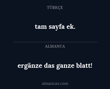 ergänze das ganze blatt! - tam sayfa ek.