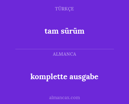 komplette ausgabe - tam sürüm