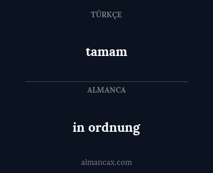 in ordnung - tamam