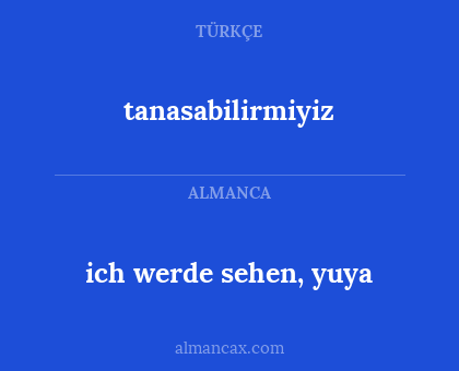 tanasabilirmiyiz - ich werde sehen, yuya