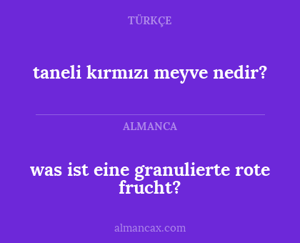 was ist eine granulierte rote frucht? - taneli kırmızı meyve nedir?