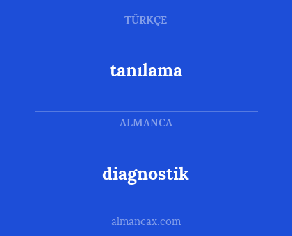 diagnostik - tanılama