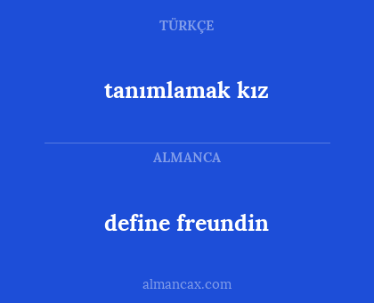 tanımlamak kız - define freundin