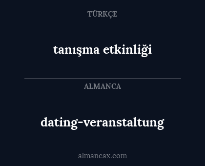 tanışma etkinliği - dating-veranstaltung