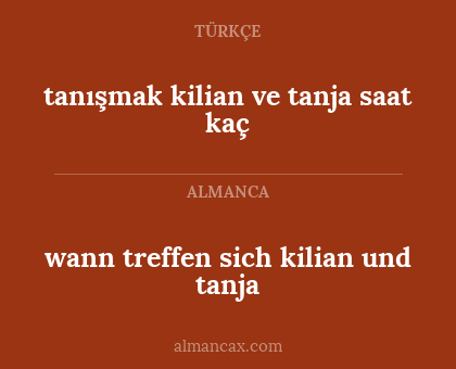 tanışmak kilian ve tanja saat kaç - wann treffen sich kilian und tanja