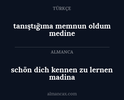 tanıştığıma memnun oldum medine - schön dich kennen zu lernen madina