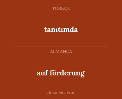 auf förderung - tanıtımda