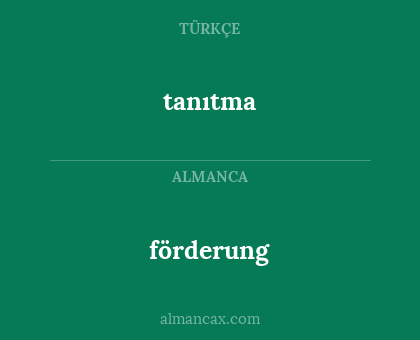 förderung - tanıtma