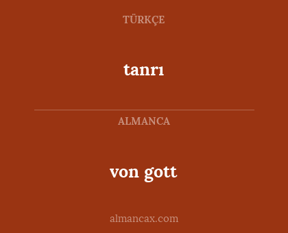 tanrı - von gott
