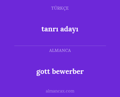 tanrı adayı - gott bewerber