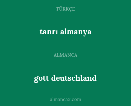 gott deutschland - tanrı almanya