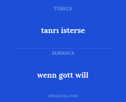 tanrı isterse - wenn gott will
