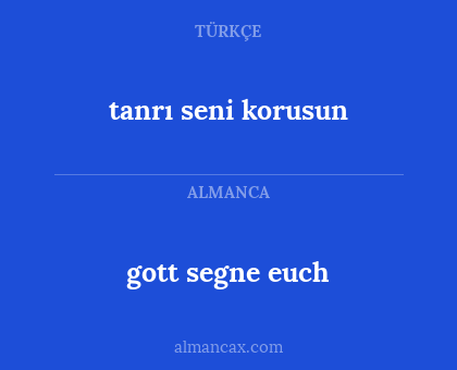 gott segne euch - tanrı seni korusun