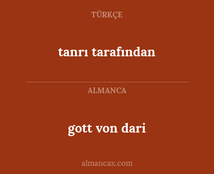 tanrı tarafından - gott von dari