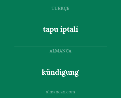 kündigung - tapu iptali