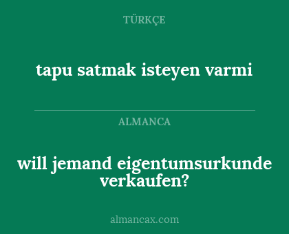 will jemand eigentumsurkunde verkaufen? - tapu satmak isteyen varmi