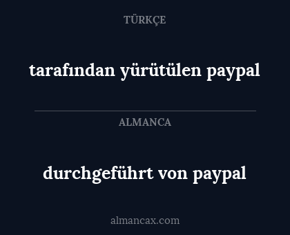 durchgeführt von paypal - tarafından yürütülen paypal
