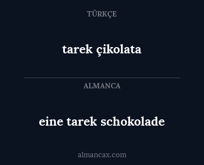 eine tarek schokolade - tarek çikolata