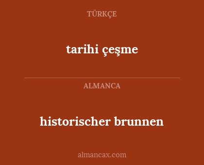 historischer brunnen - tarihi çeşme