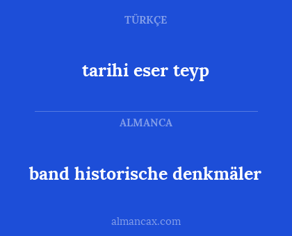 band historische denkmäler - tarihi eser teyp