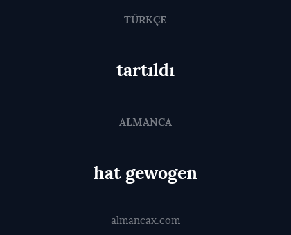 hat gewogen - tartıldı
