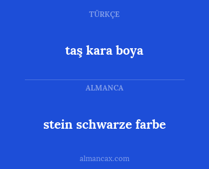 stein schwarze farbe - taş kara boya