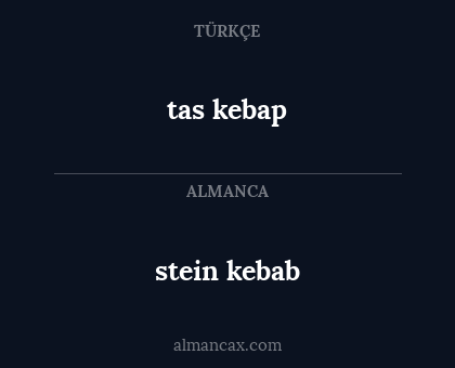 stein kebab - tas kebap